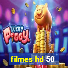 filmes hd 50